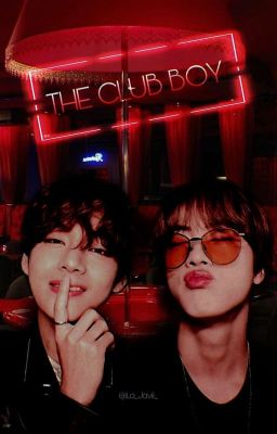 The Club Boy [TaeJin] [Adaptación] ❕