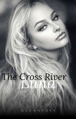 The Cross River Luna