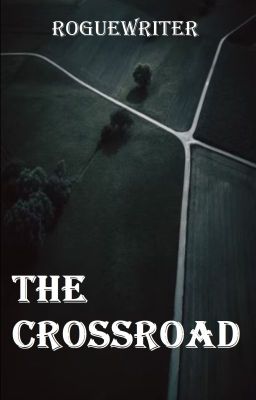 The Crossroad