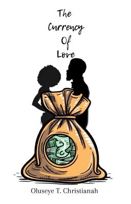 The Currency Of Love