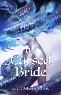 The Cursed Bride