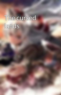 The cursed lands 