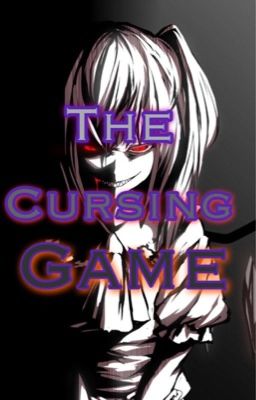 The Cursing Game