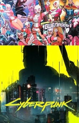 THE CYBERPUNK AND GWENPOOL: COMIC CHAOS AT ITS FINEST