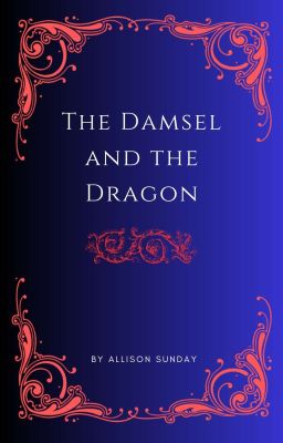 The Damsel and the Dragon