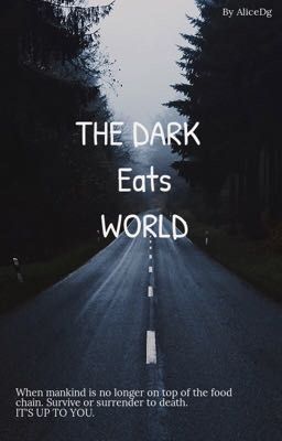 The Dark Eats World