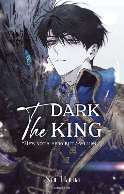 The Dark King (On Hold)