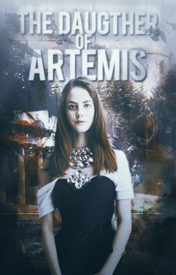 The Daughter of Artemis ψ Percy Jackson