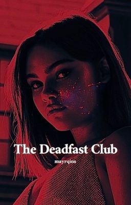 the deadfast club ~ chucky