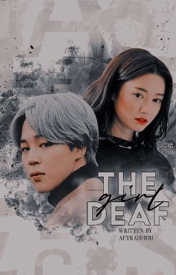 ♦THE DEAF GIRL-PJM✔️