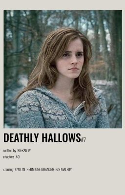 The Deathly Hallows | Hermione Granger x Male Reader (Book Seven)