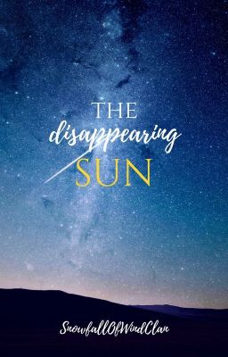 The Disappearing Sun