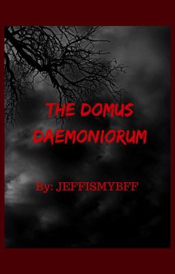 The Domus Daemoniorum