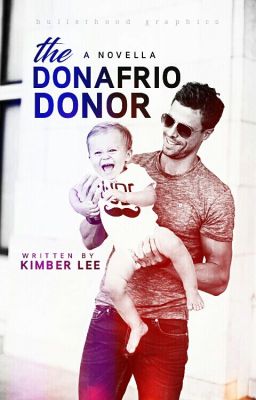 The Donafrio Donor (18+ Only) [COMPLETED]