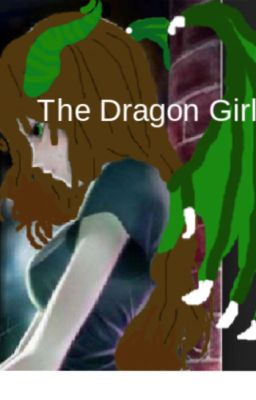 The Dragon Girl