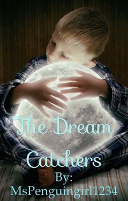 The Dream Catchers