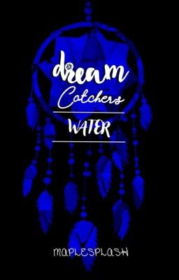 The Dream-catchers: Water (Book Link)