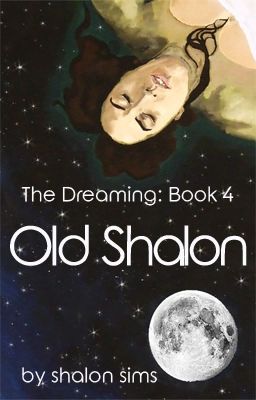 The Dreaming: Old Shalon (Book 4)