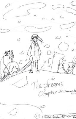 The DREAMS (Manga từ tập 21)