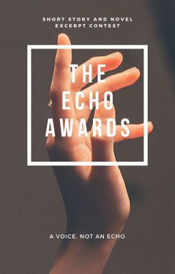 The Echo Awards - Short Story and Novel Excerpt contest [CLOSED]