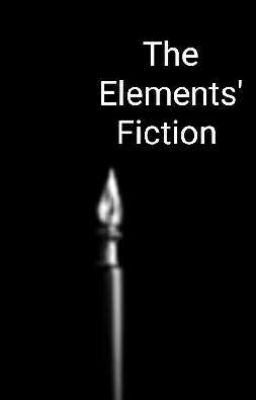 The Elements' Fiction 