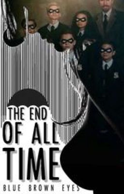 The End of all Time