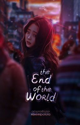 The end of the world | Jenlisa