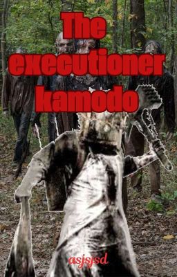 the executioner kamado 