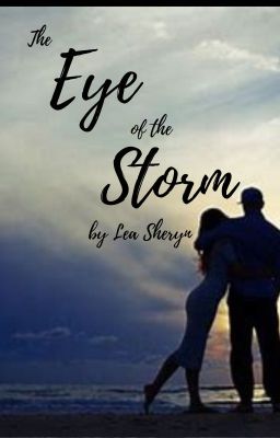 The Eye of the Storm