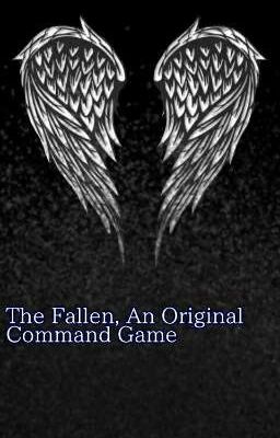 The Fallen, An Original Command Game