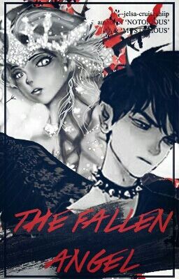 The Fallen Angel; Jelsa Fanfic