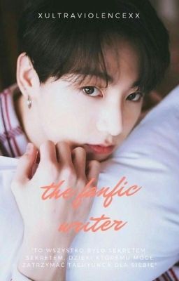 The Fanfic Writer | Taekook 