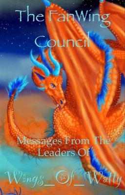 The FanWing Council- messages from the leaders of WoW