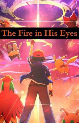 The Fire in His Eyes