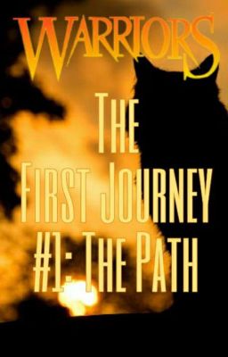 The First Journey #1: The Path