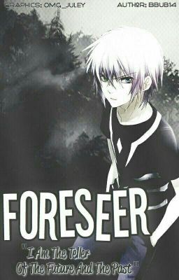 The Foresser