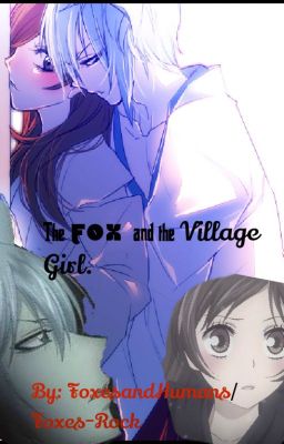 The Fox And The Village Girl