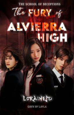 The Fury of Alvierra High