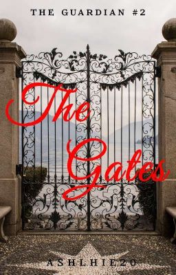 The Gates (The Guardians #2) | COMPLETED