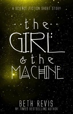 The Girl & the Machine