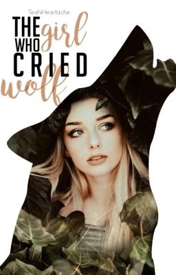 The Girl Who Cried Wolf (New Edition)