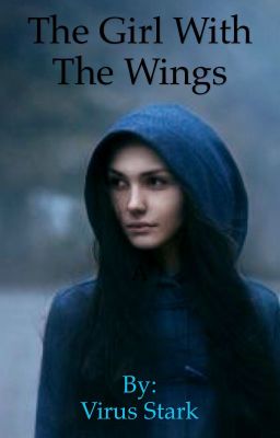 The Girl With The Wings :::::ON HOLD