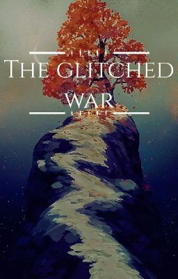 The Glitched War (The Pack)