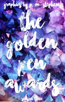 The Golden Pen Awards (Season Three) *Completed*