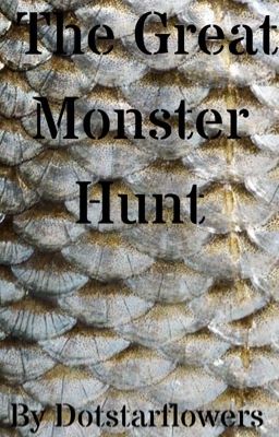 The great monster hunt