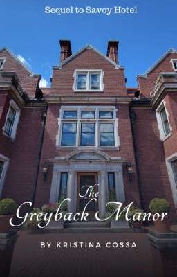 The Greyback Manor 