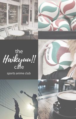 The Haikyuu!! Café