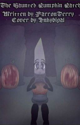 The haunted pumpkin patch (An I.I next gen story) (Cover by Inkybigal) (Old)