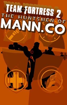 The Huntsmen of Mann.CO