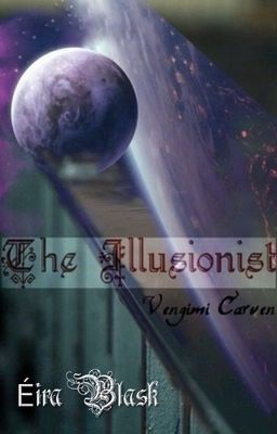 The Illusionist  | Standalone Story | 